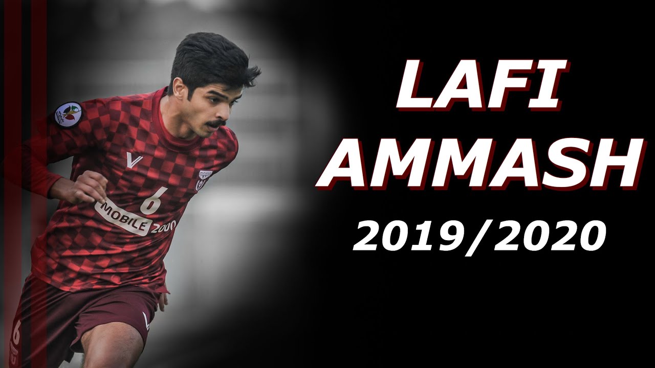 لافي عماش | Lafi Ammash 2019/2020