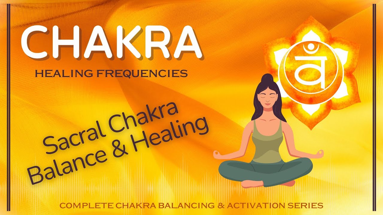 Find Balance and Creativity: Sacral Chakra Healing [Healing Frequencies] | Peaceful Pathways
