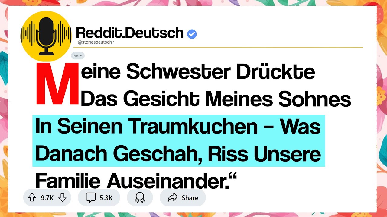„Meine Schwester Drückte Das Gesicht Meines Sohnes In Seinen Traumkuchen – Was Danach...