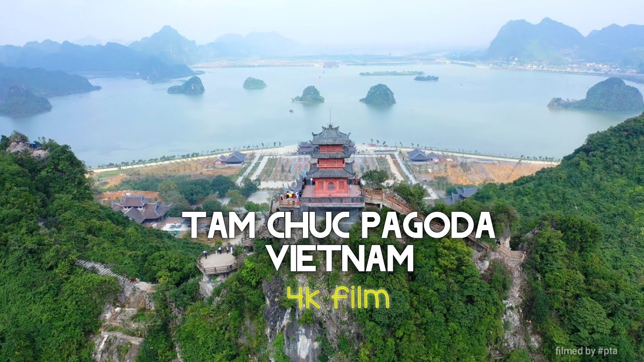 Kh&aacute;m Ph&aacute; Ch&ugrave;a Tam Ch&uacute;c Từ Flycam/ Ng&ocirc;i Ch&ugrave;a Lớn Nhất Việt Nam/ Video 4k