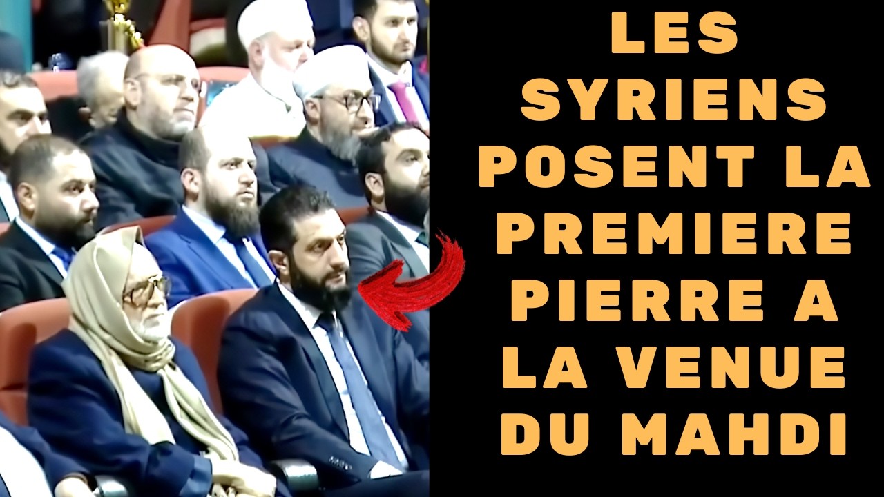 LES SYRIENS POSENT LA PREMIERE PIERRE A LA VENUE DE L'IMAM MAHDI !!! TU N'ES PAS PRET !