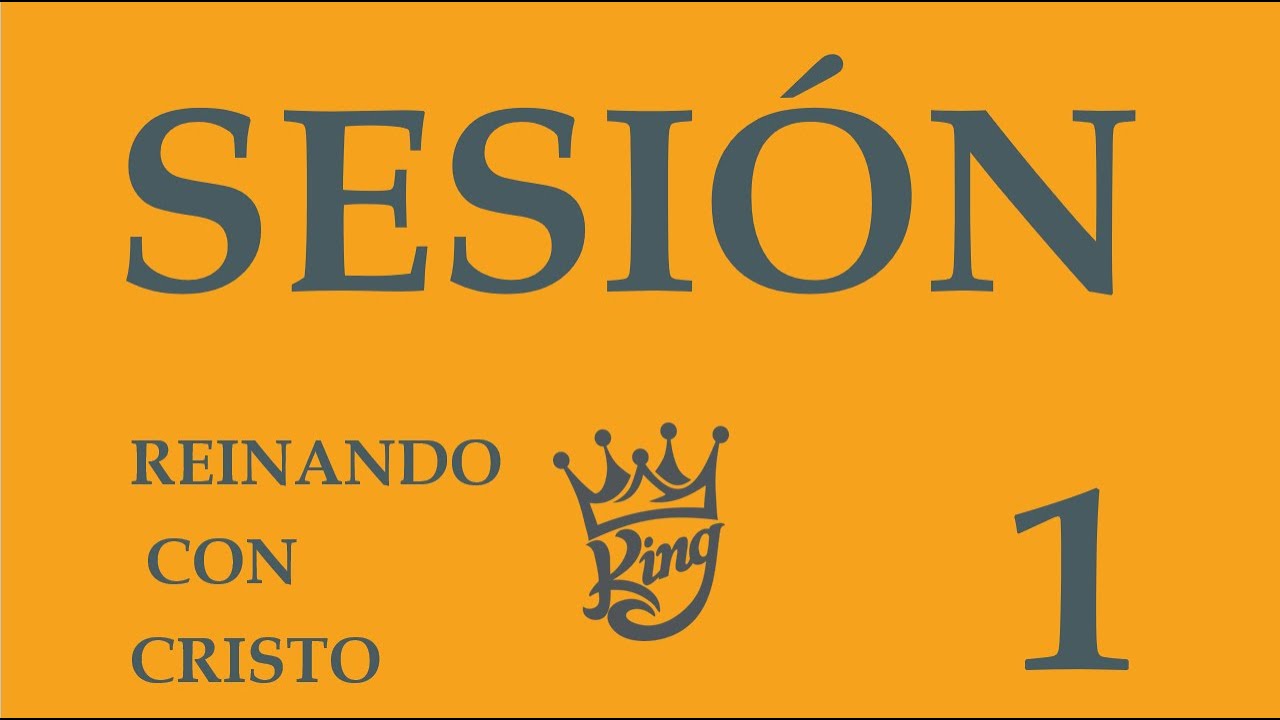 REINANDO CON CRISTO CLASE 1