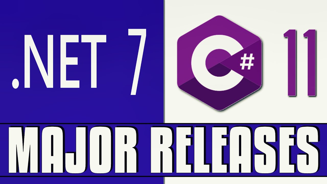 .NET 7 and C# 11 Released Today