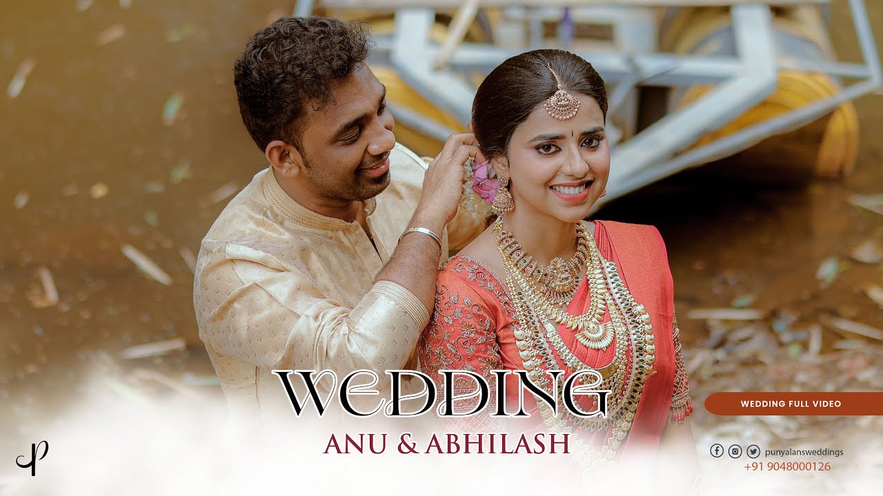 Anu & Abhilash | Kerala Hindu Wedding | Full Video | PunyalanS Weddings