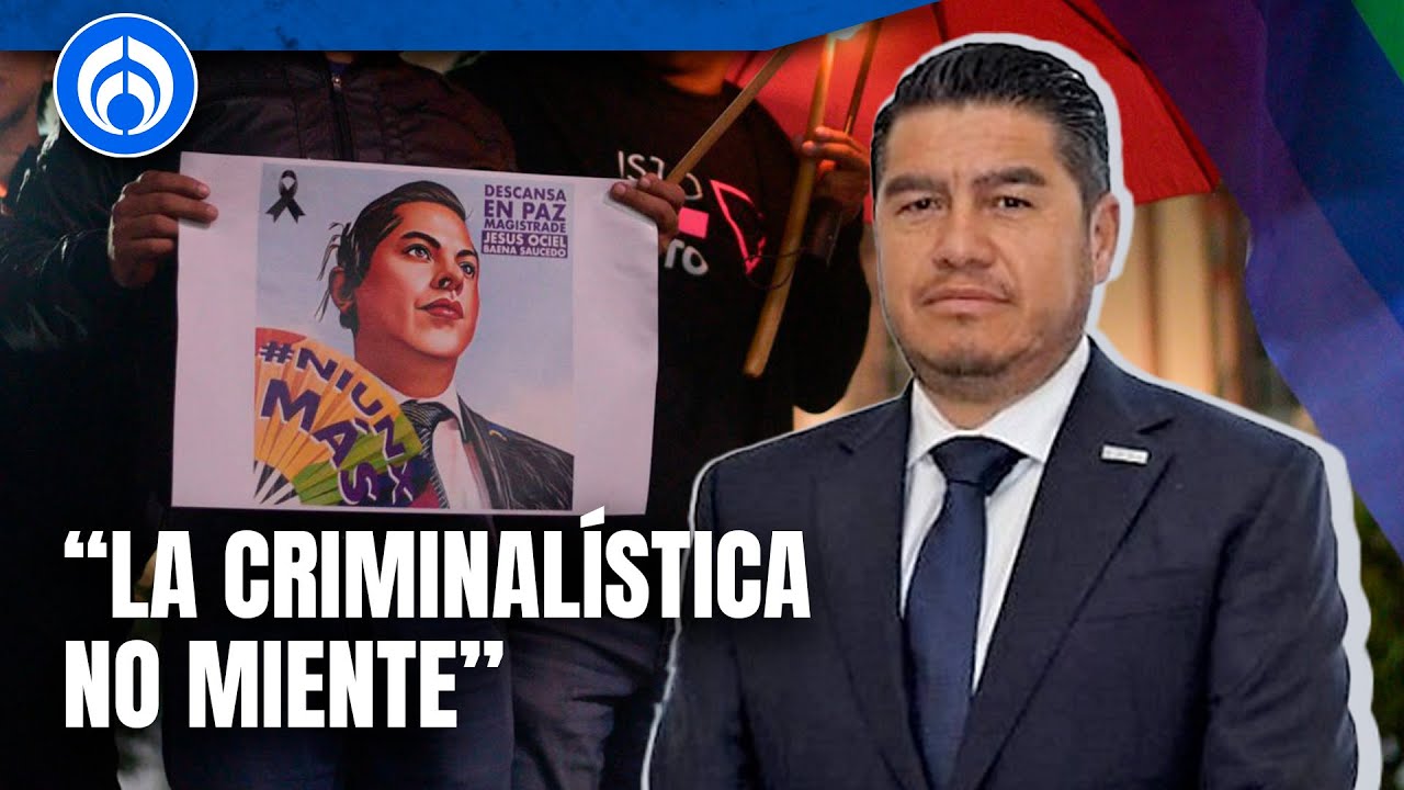 Secretario de Seguridad reitera que Ociel Baena fue asesinado por su pareja
