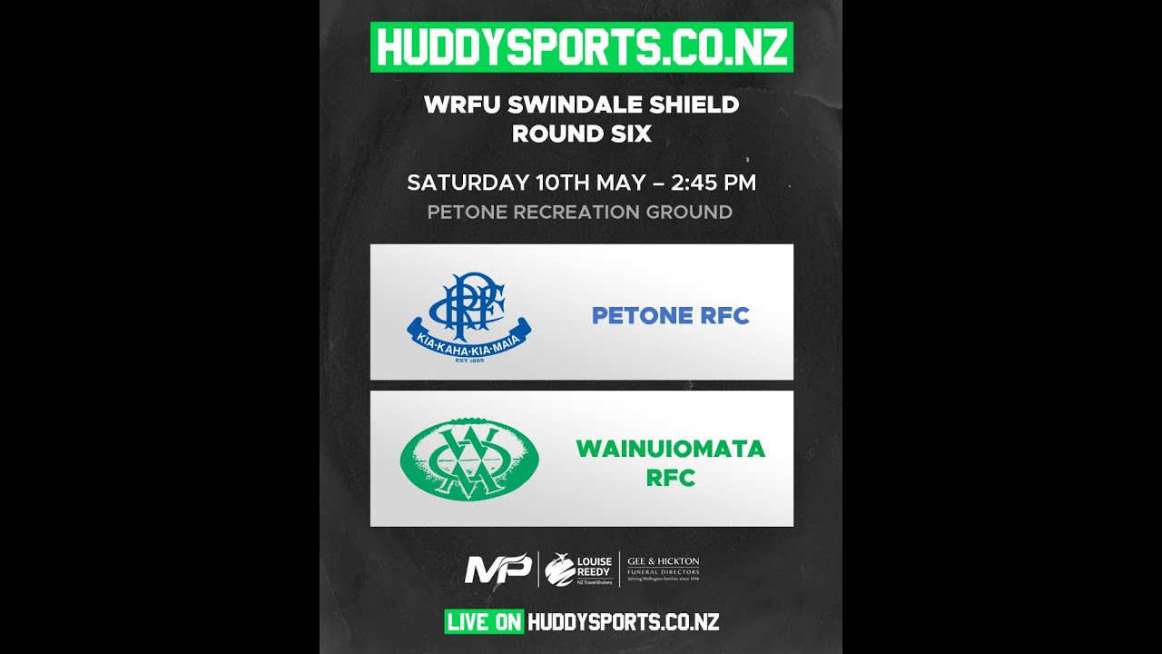 WRFU Swindale Shield Round Six: Petone RFC vs Wainuiomata RFC