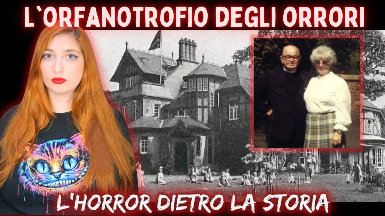 L'ORFANOTROFIO degli ORRORI - l'horror dietro la storia