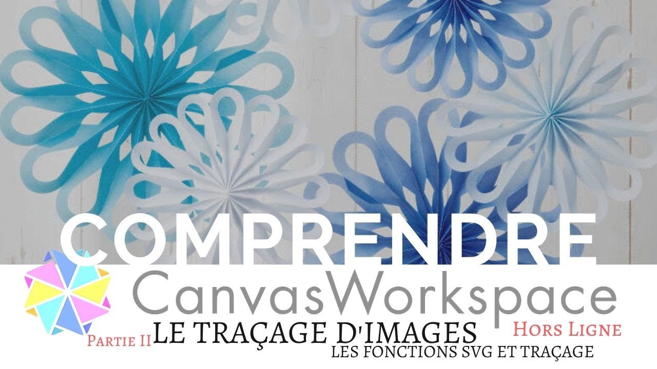 Canvas Workspace, Le traçage d'image [Partie 2]