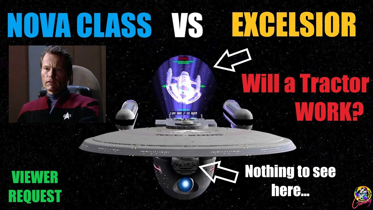 Viewer Request - USS Excelsior VS Nova Class - Can it be done? - Star Trek Starship Battles