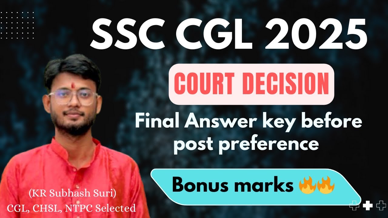 SSC CGL 2025 Bonus marks | Court Order 