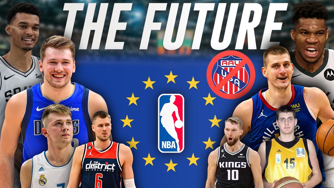 Why Europeans are Taking Over the NBA