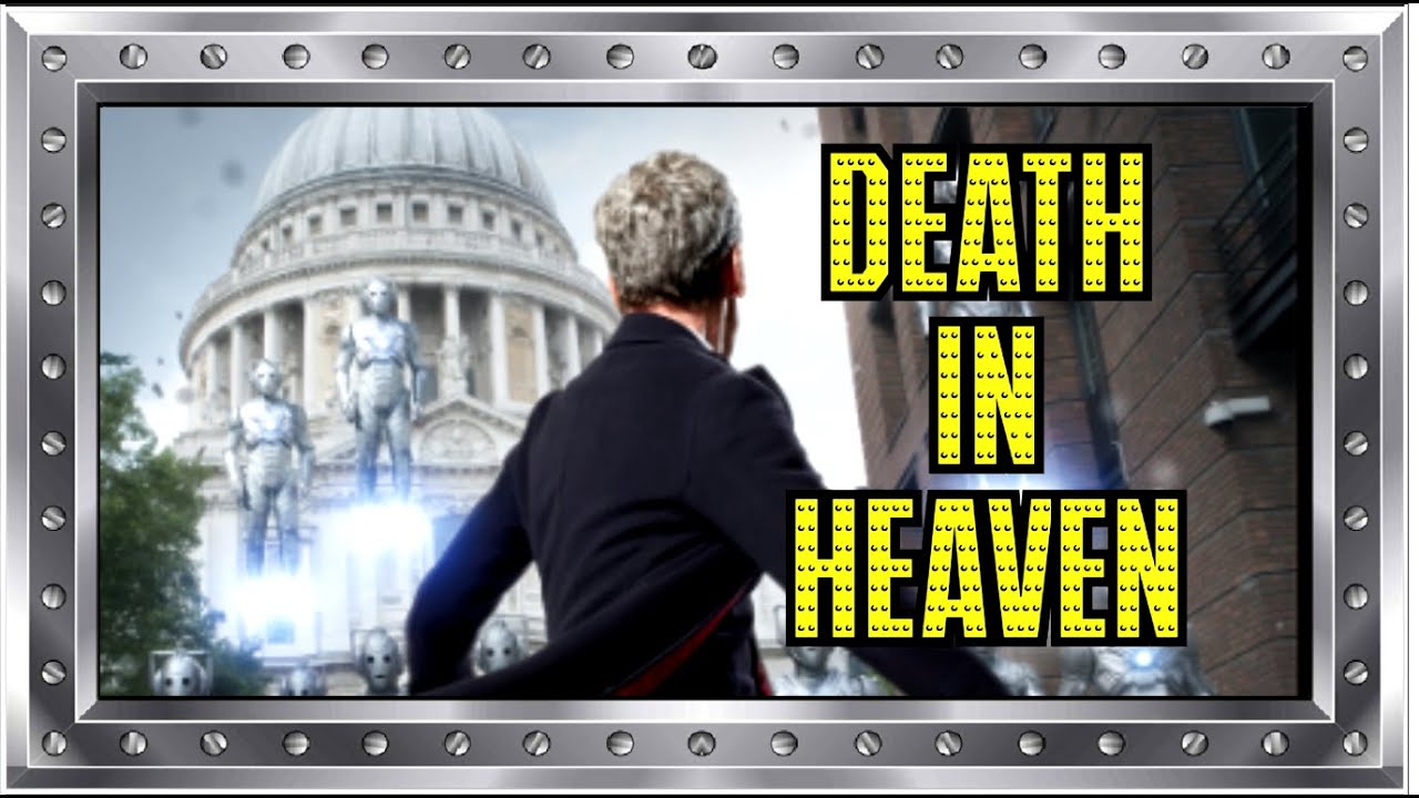 Doctor Who: Dark Water/Death In Heaven - REVIEW - Cybercember