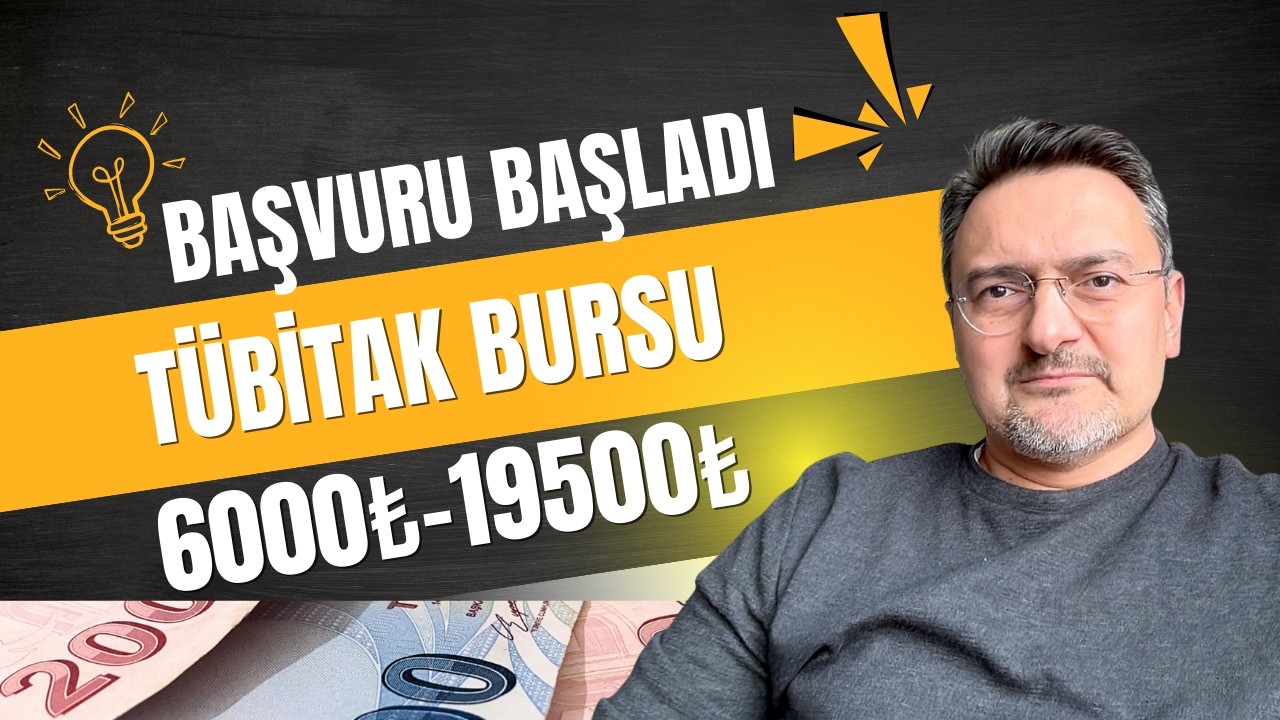 TÜBİTAK'tan Açıklanan Burs Fırsatı! 6000₺ - 19500₺ BURS NASIL ALINIR?