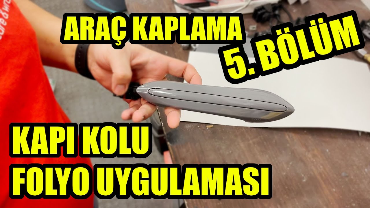 Araç Folyo Kaplama 5. BÖLÜM | Kapı Kolu Folyo Uygulaması
