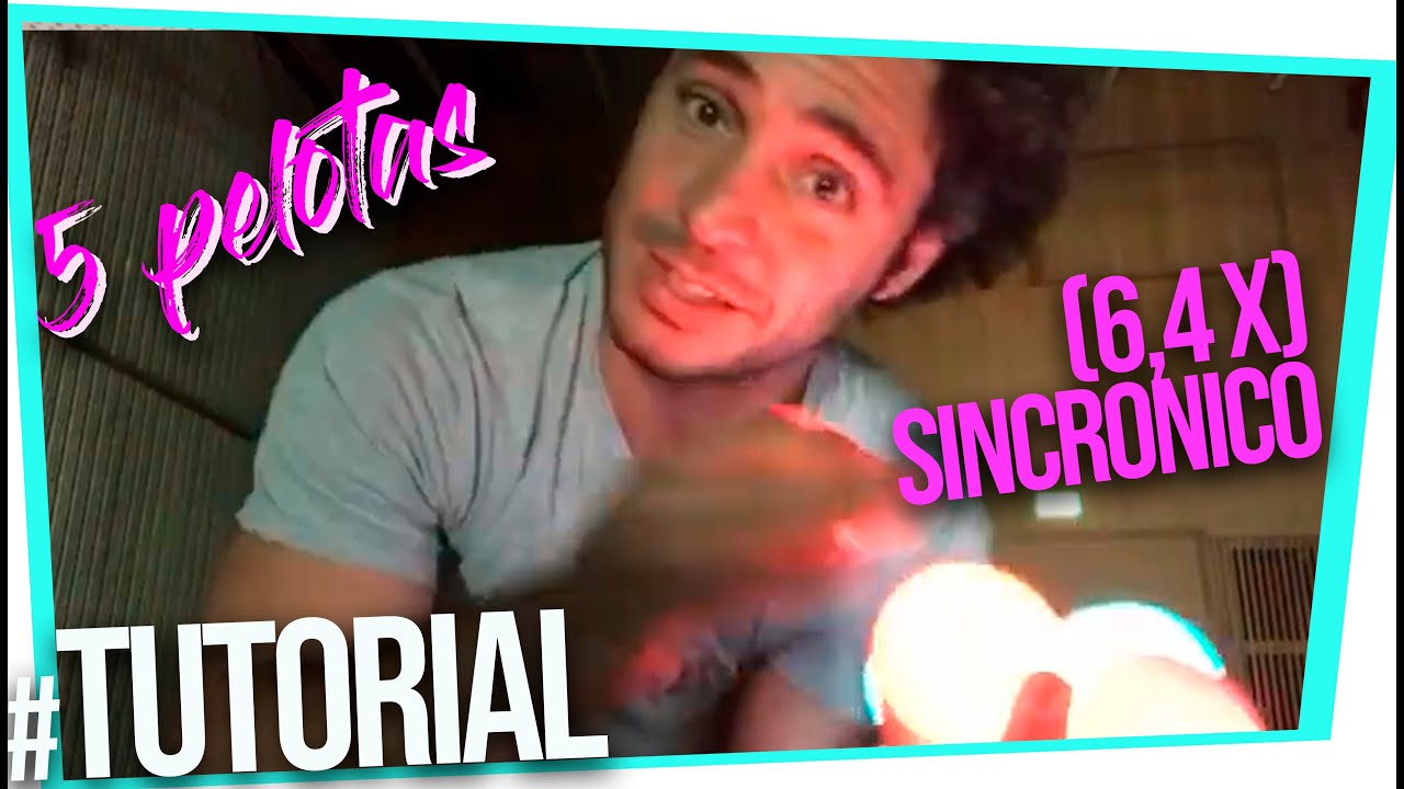 TUTORIAL malabares (6,4 X) sincronico