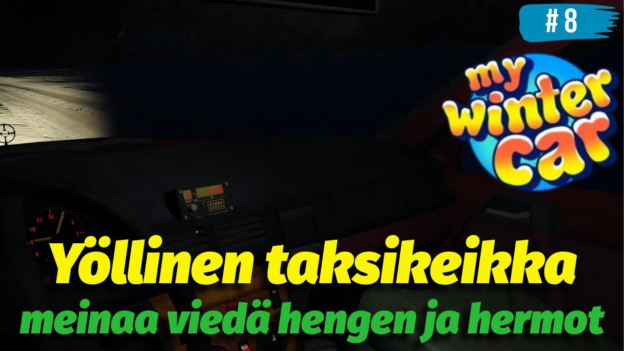 Nyt on hermo tiukalla! – Taksikeikka ja jäätävä asunto | My Winter Car K1J8