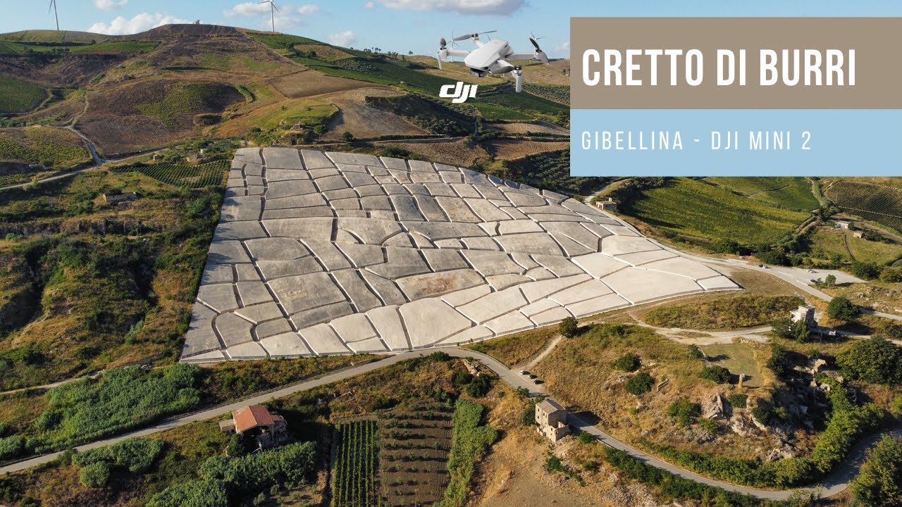 Cretto Di Burri - Gibellina (DJI MIni 2)