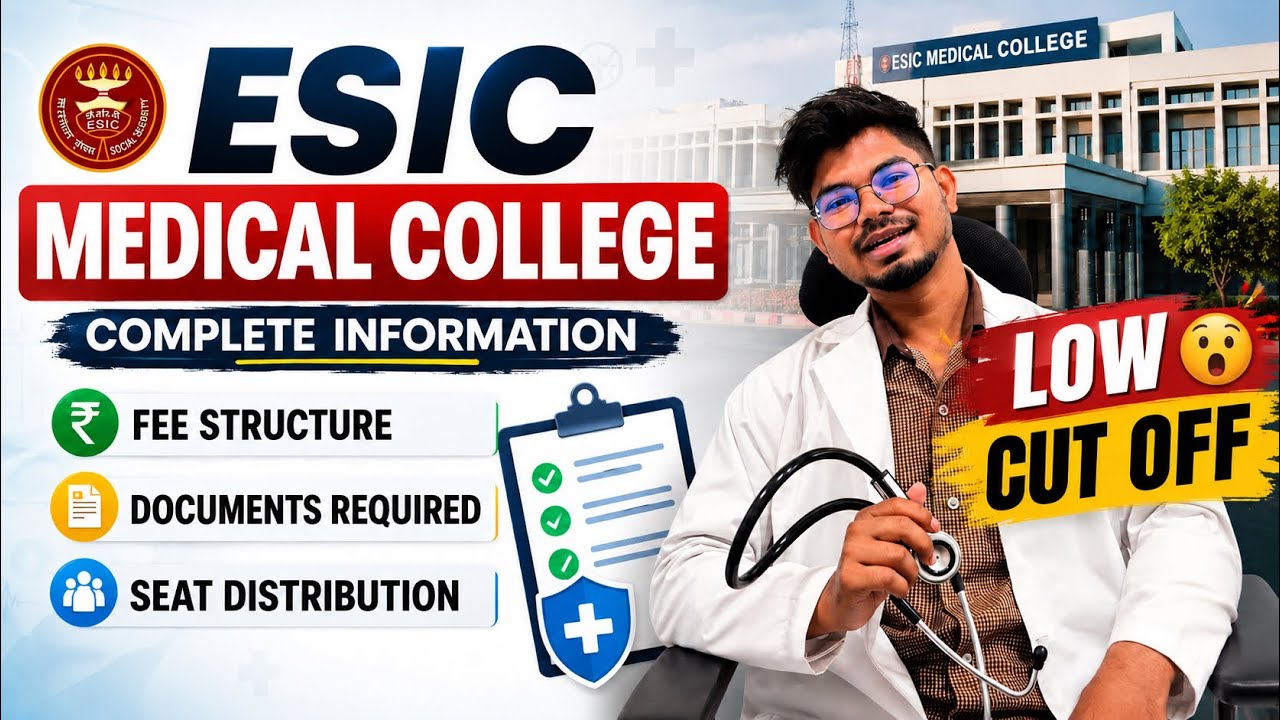 ESIC Medical College 2026 Complete Guide | Fees, Documents, Seat Matrix & LOW CUT OFF?🫪