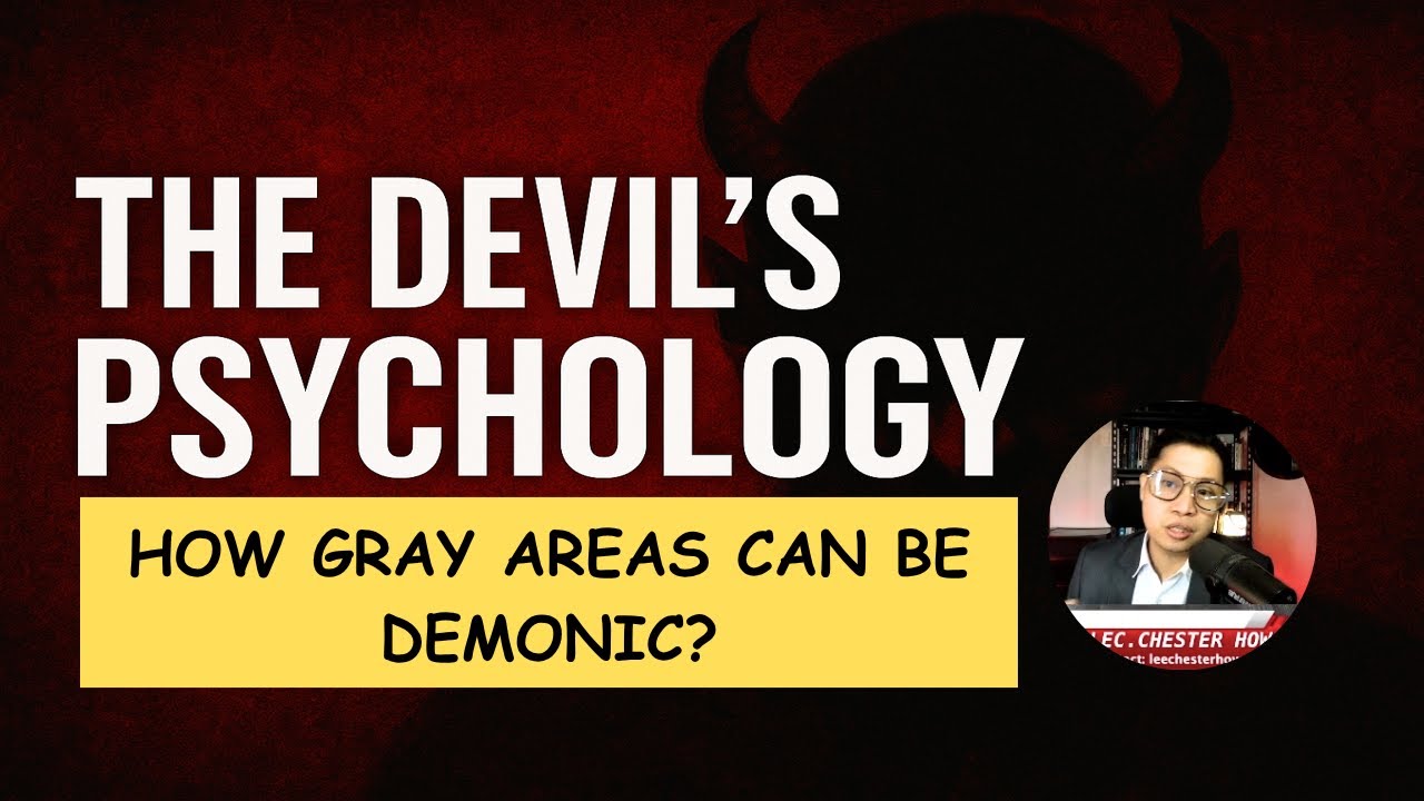 DEVIL'S PSYCHOLOGY LECTURE: MORAL INSENSITIVITY (HOW GRAY AREAS CAN BE DEMONIC?)