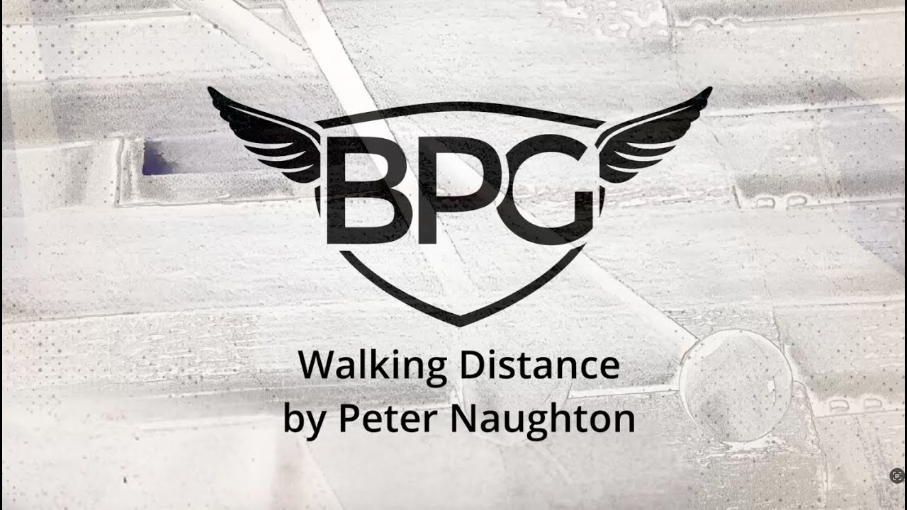 Walking Distance by Peter Naughton