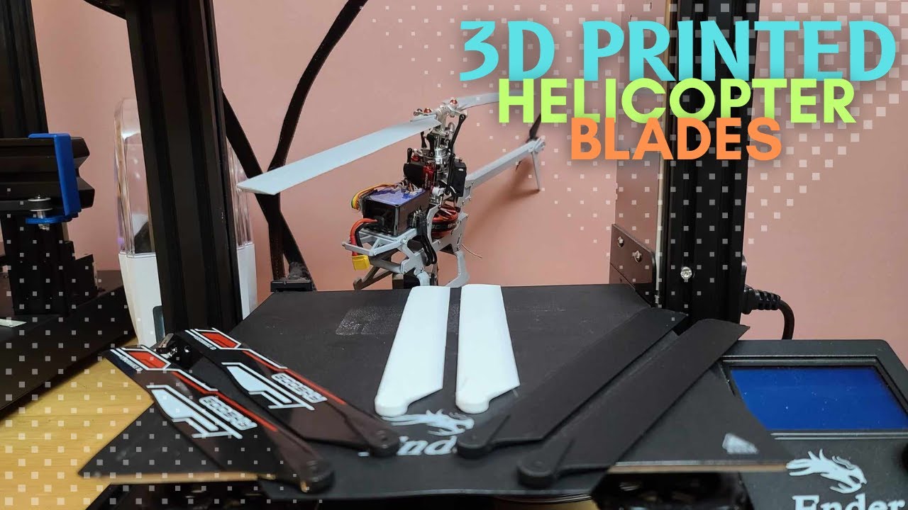 The BEST Way To 3D Print Helicopter BLADES!