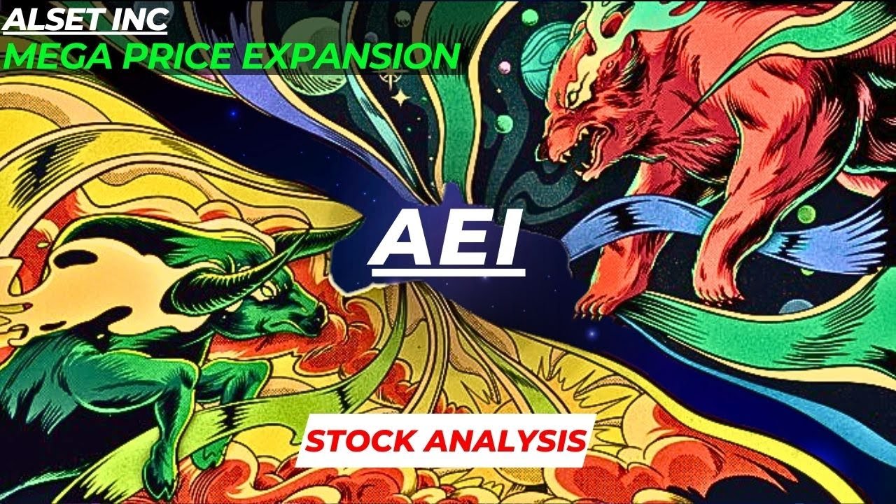 MEGA PRICE EXPANSION | $AEI STOCK ANALYSIS | ALSET INC STOCK