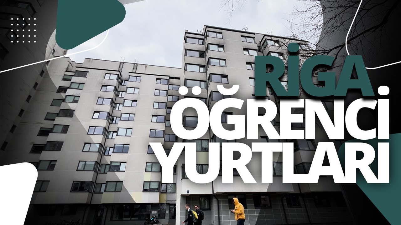 Riga Teknik Üniversitesi Öğrenci Yurtları