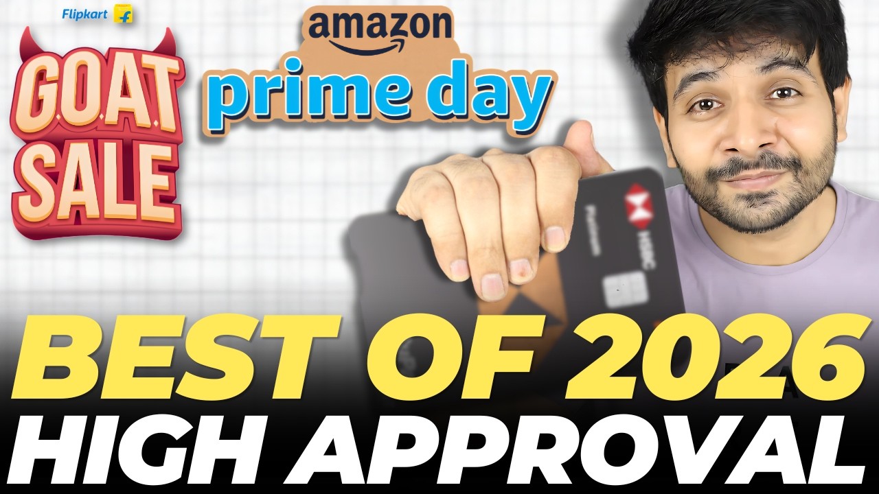 Best Credit Cards with High Approval for Amazon & Flipkart Sales