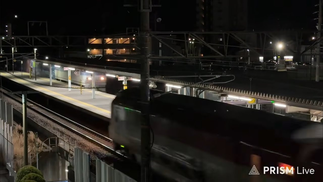 サンライズ上り＋24遅れて🦈と離合👷レール逆走