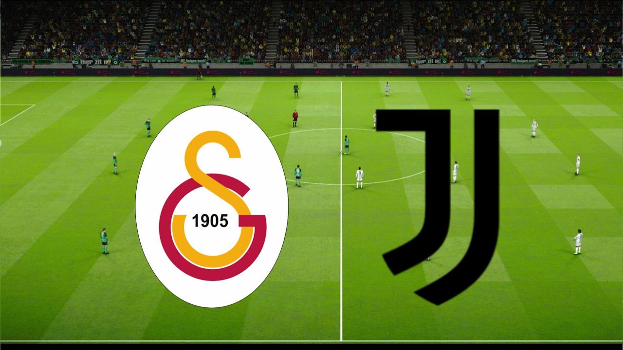 Galatasaray vs. Juventus - Simulation LIVE Galatasaray - Juventus  Champions League