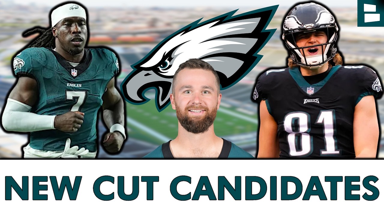 NEW Philadelphia Eagles Cut Candidates After NFL Draft & NFL Free Agency