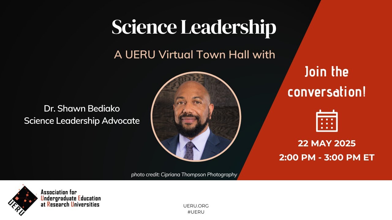 UERU Town Hall: Science Leadership with Shawn Bediako