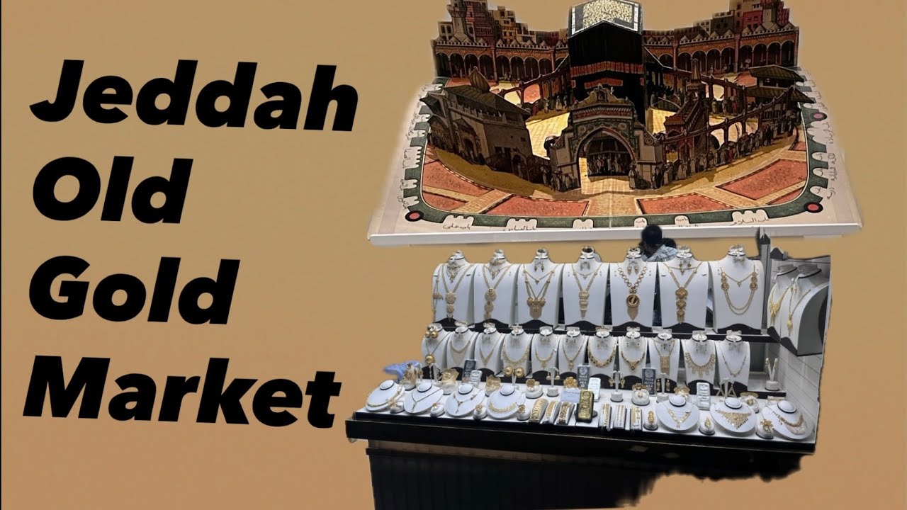 Jeddah Old Gold Market 