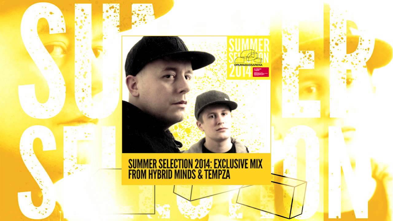 Hybrid Minds & Tempza - Drum&Bass Arena Summer Selection Mix