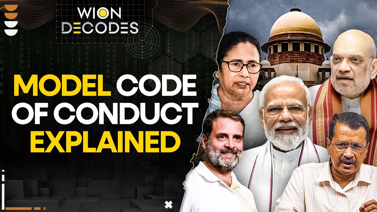 Model Code of Conduct: What does it mean for political parties? I WION Decodes