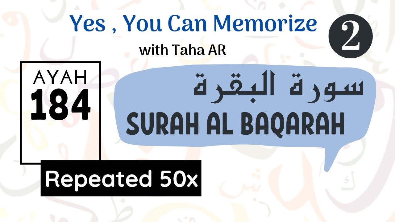 2 Surah Al Baqarah Verse 184 | Repeated 50x | Memorization Series