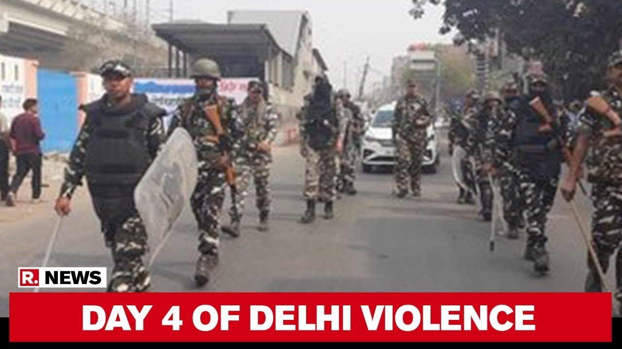 Delhi Violence: Additional Forces Deployed In Delhi, Police Reach Out To Citizens