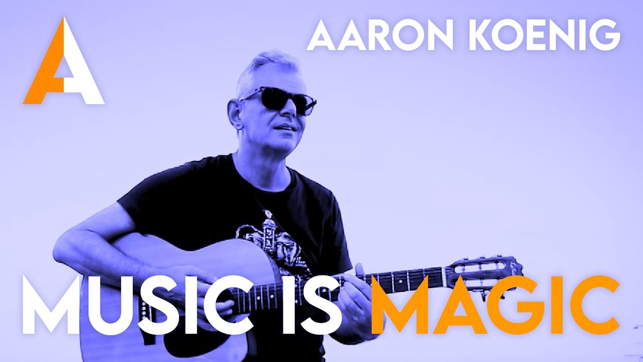 Music is Magic [Aaron Koenig: Mindful Music]