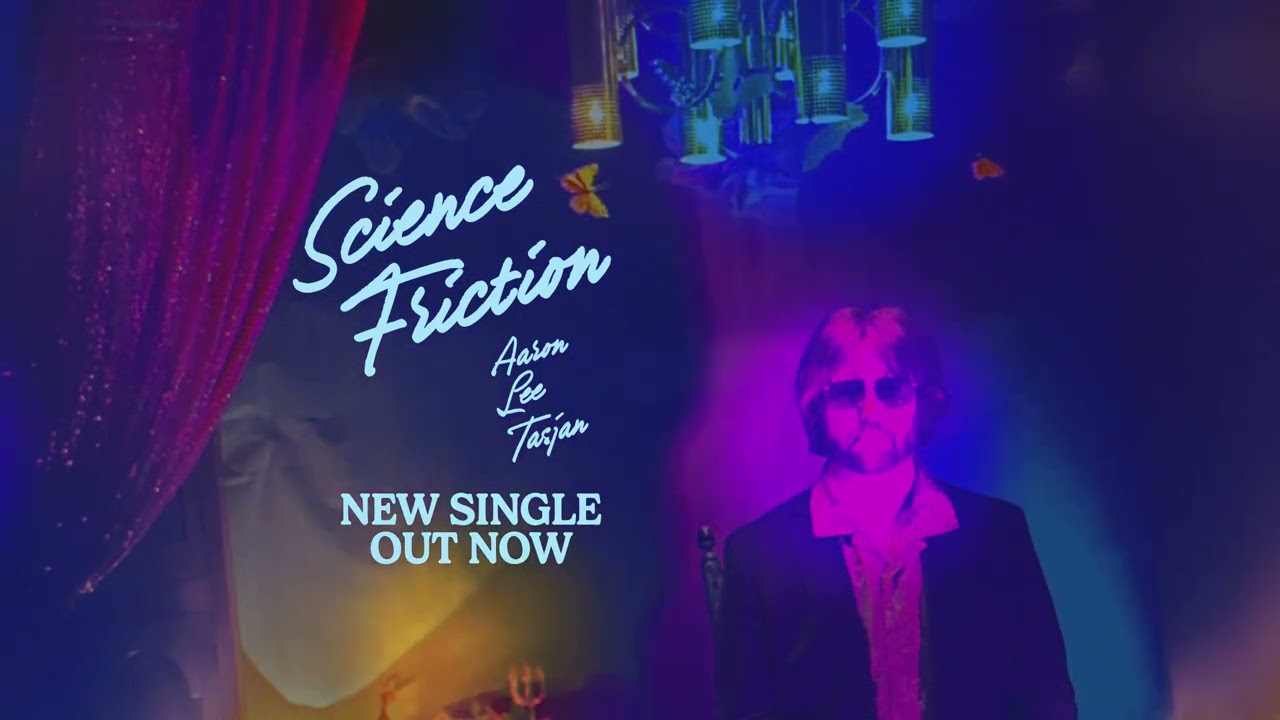 Aaron Lee Tasjan - Science Friction [Official Audio]