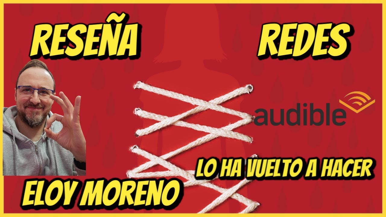 Reseña de Redes de Eloy Moreno