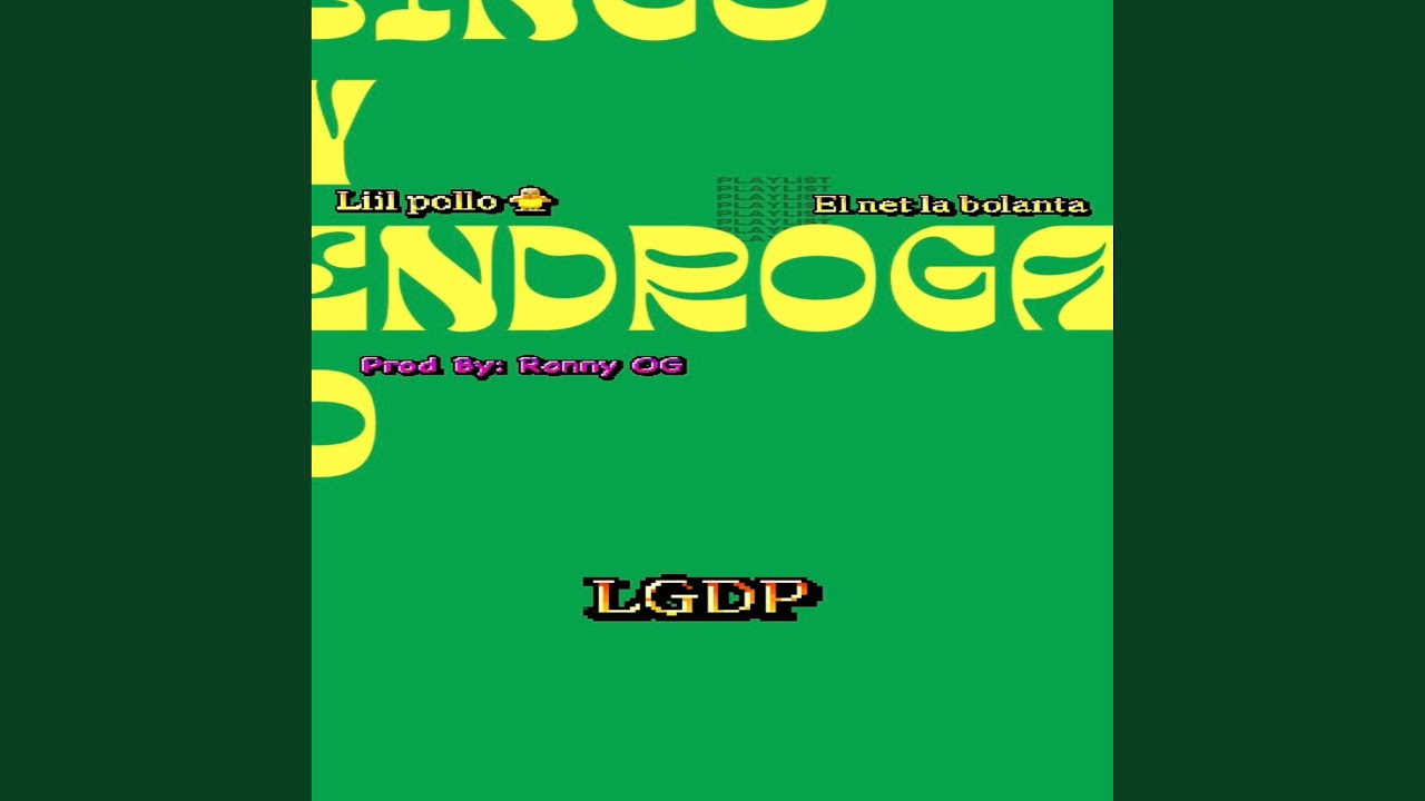 LIIL POLLO-LINDO & ENDR•GAO-EL NET LA VOLANTA