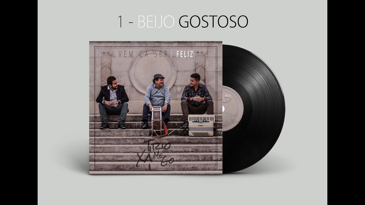 Trio Xamego - Beijo Gostoso