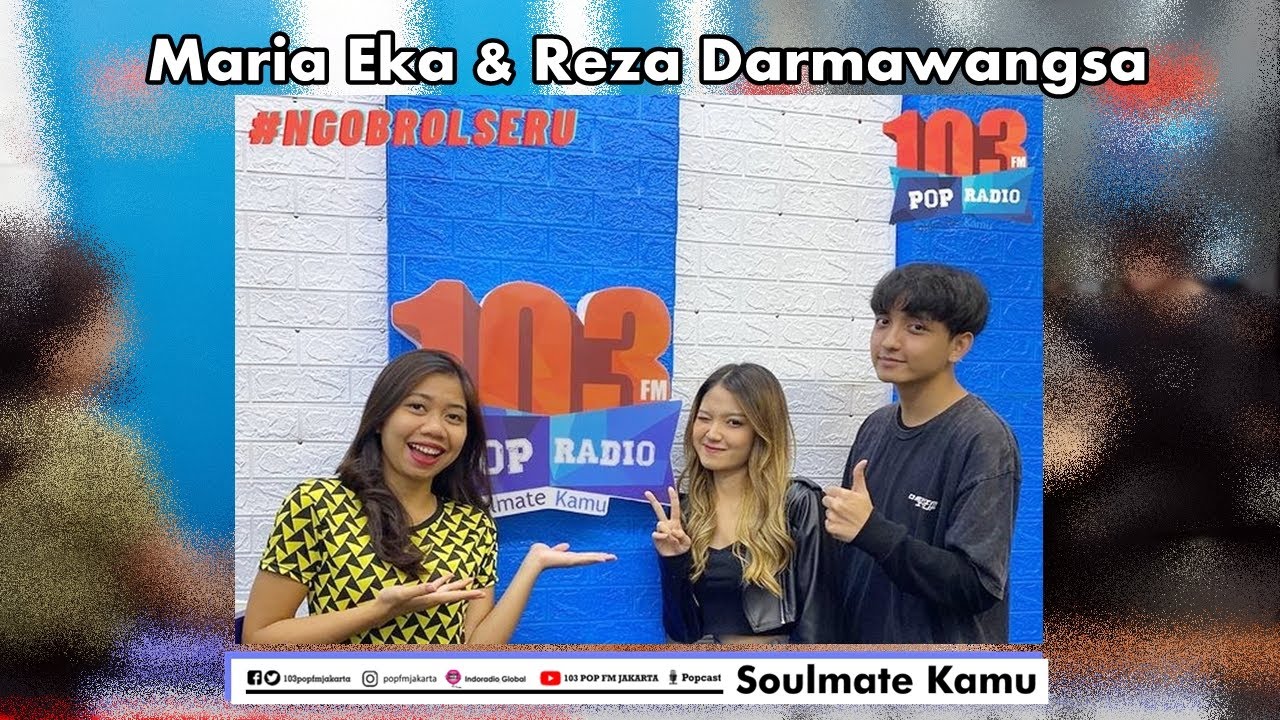 MIRRIAM EKA SAMA REZA DARMAWANGSA, ADA APA DI ANTARA MEREKA? - 103 POP FM JAKARTA Live 