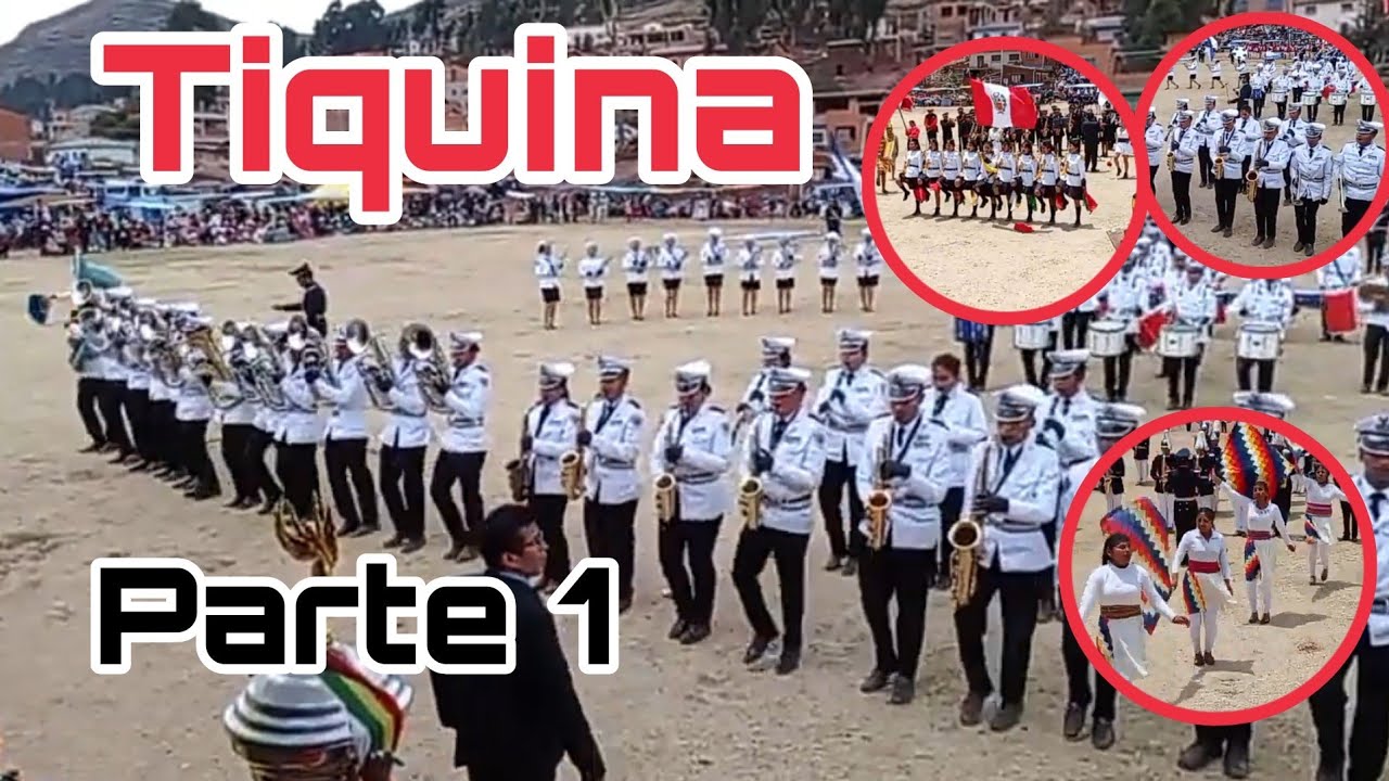 XVIII Festival Internacional de👑Bandas Estudiantiles👑Parte 1 Tiquina 2023
