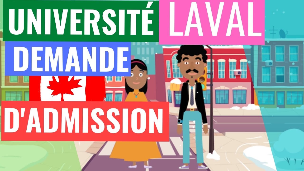 DEMANDE D'ADMISSION UNIVERSITÉ LAVAL (uLAVAL)