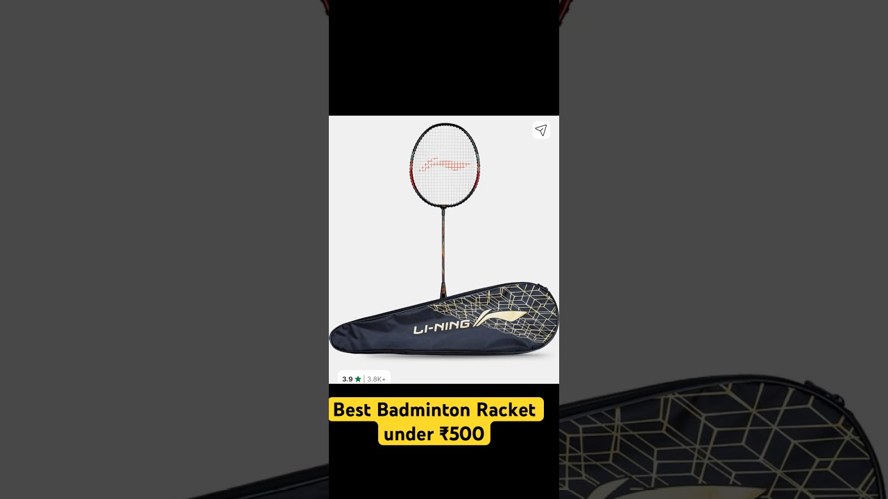 Best Badminton Racket under ₹500 | New Badminton Racket 