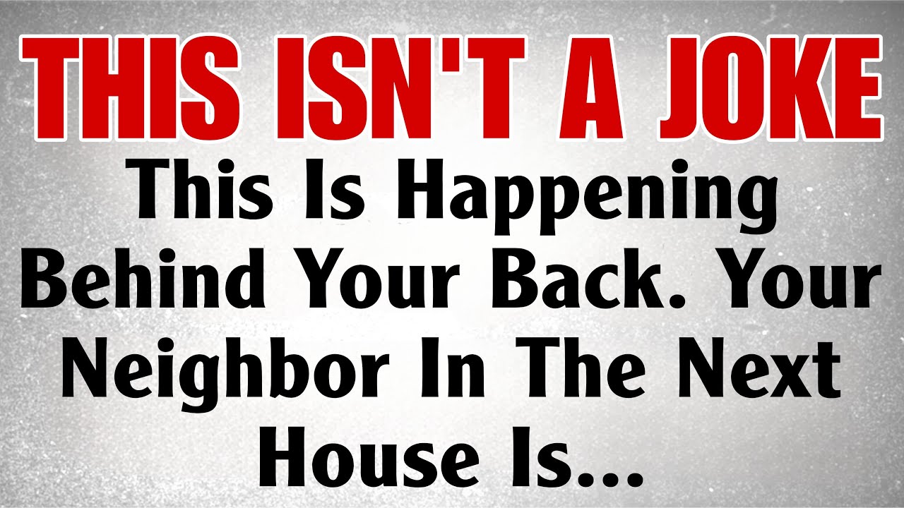 🚨 God Says, This is Happening Behind Your Back... Your Neighbour in the next...!!|Blessing of God|