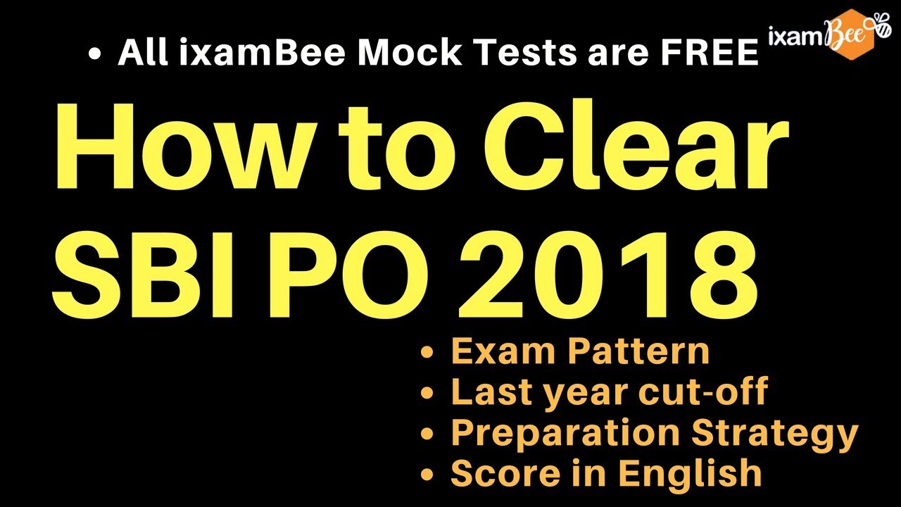 How you should prepare to crack the SBI PO exam 2018