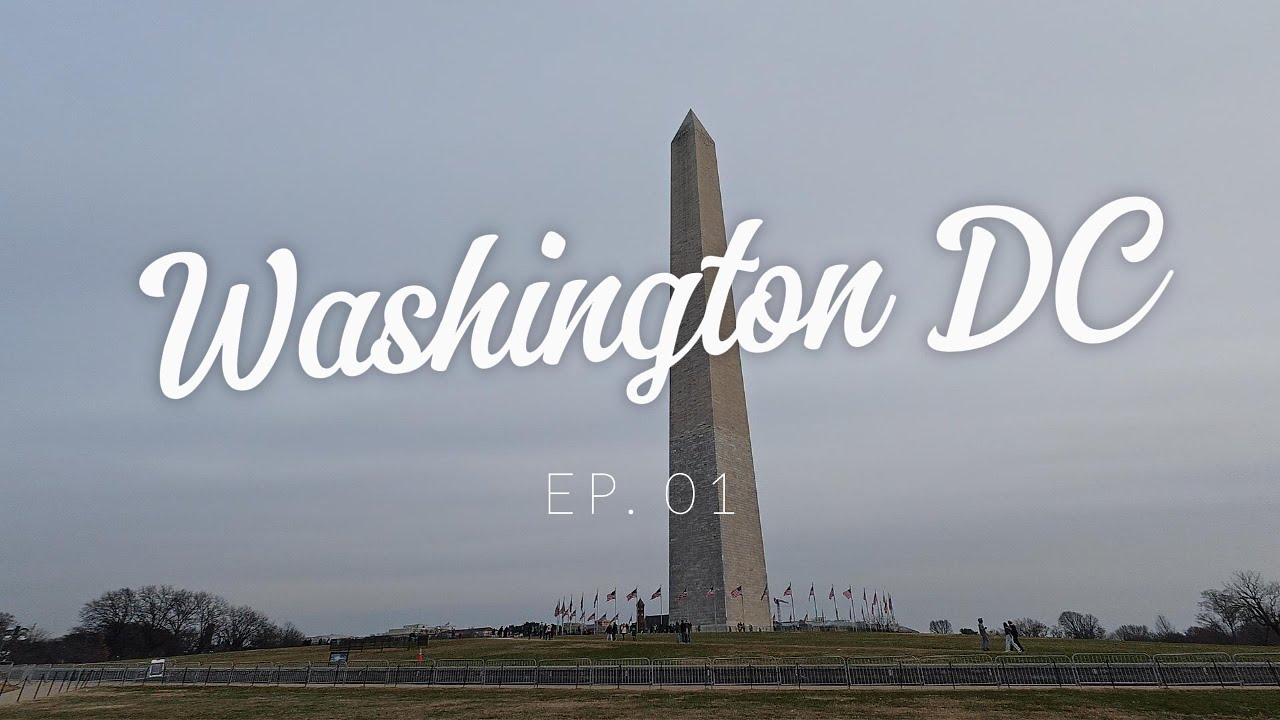 Winter Break in Washington DC - Part 1