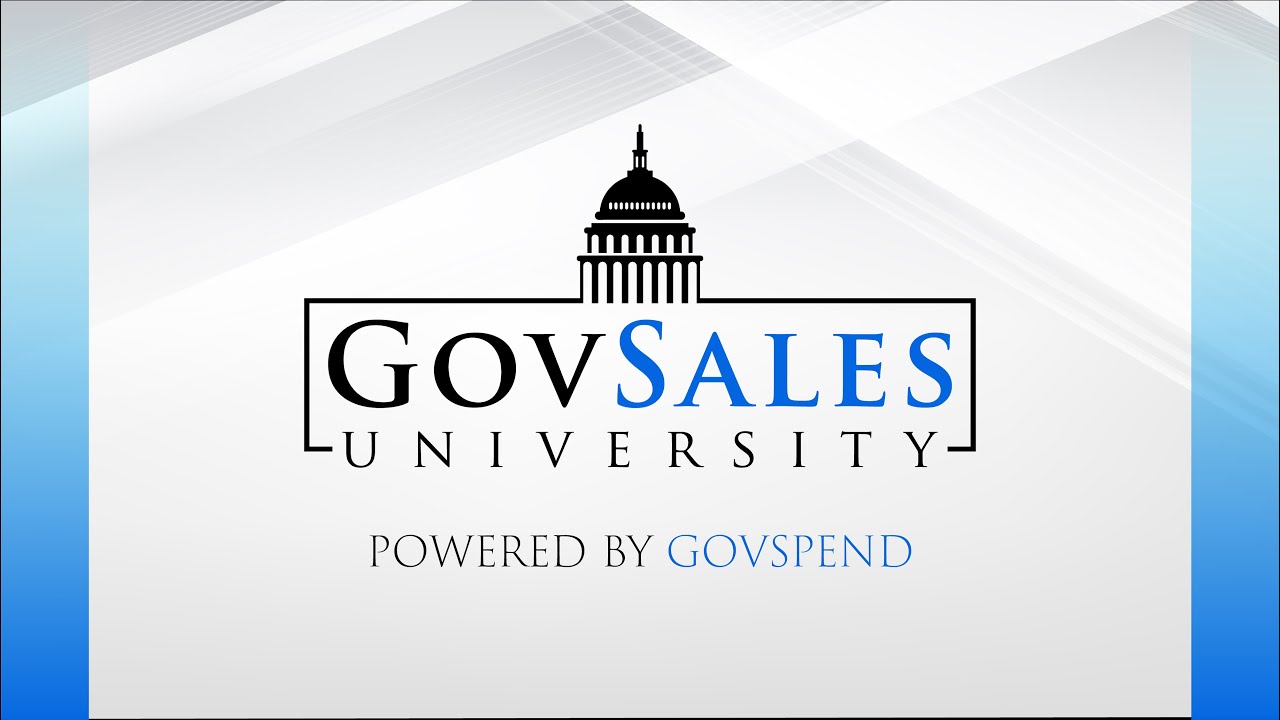 Government Sales 101. Chapter 1.  GovSales University  (GSU)